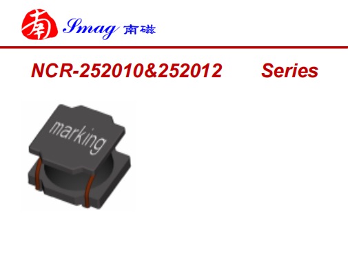 南磁電子NCR-252010&252012貼片功率電感器